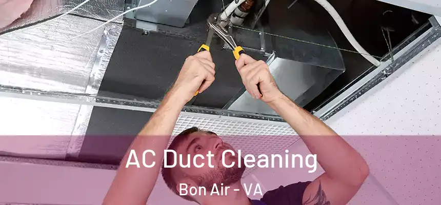  AC Duct Cleaning Bon Air - VA